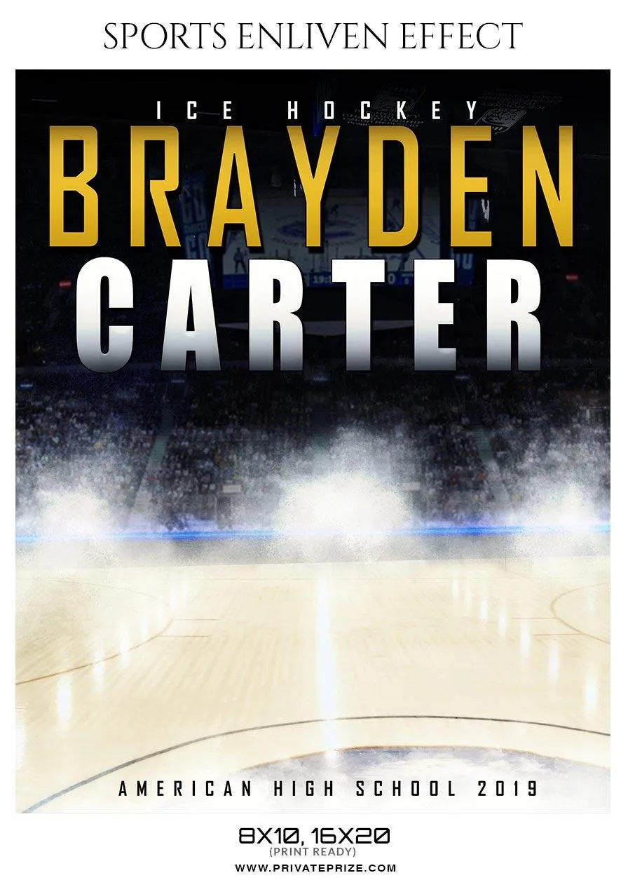 Brayden Carter - Ice Hockey Sports Enliven Effects Photography Template