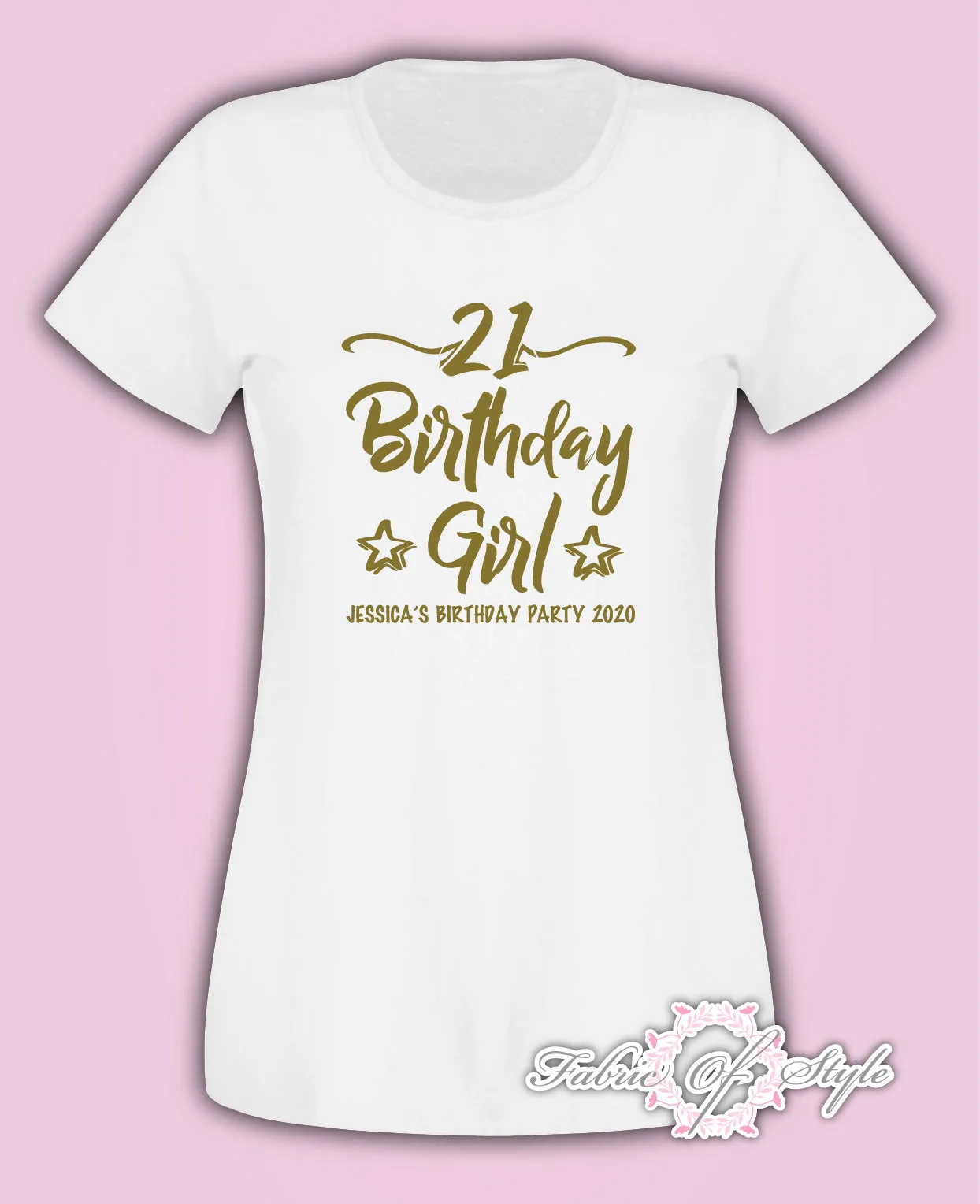 Gold Personalised Birthday Girl Squad Any Year 18th 21st 30th 40th T-shirt Female