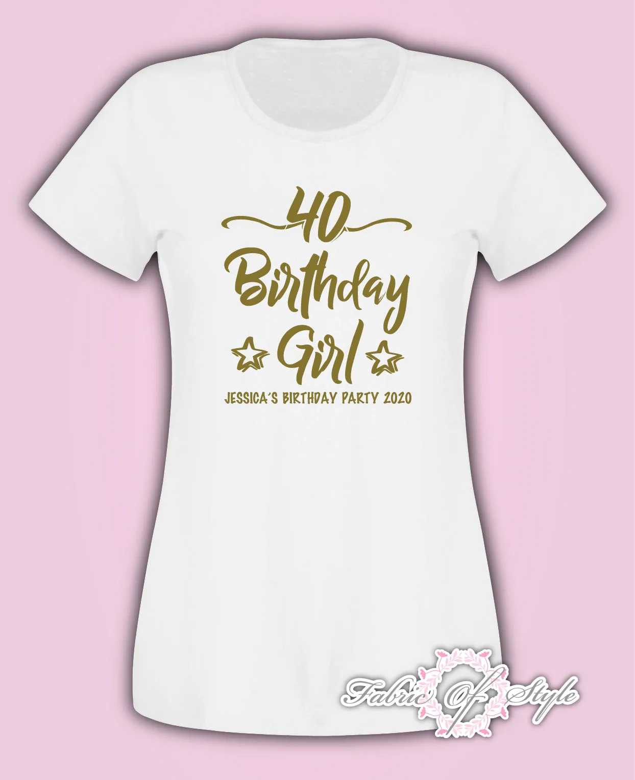 Gold Personalised Birthday Girl Squad Any Year 18th 21st 30th 40th T-shirt Female